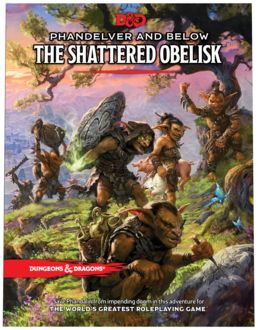 Dungeons & Dragons 5E: Phandelver And Below - The Shattered Obelisk