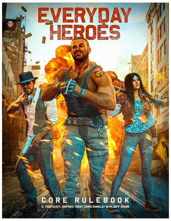 Everyday Heroes: Core Rulebook - The Roleplaying Game