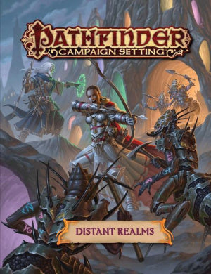 Pathfinder CS: Distant Realms