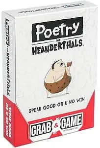 Grab & Game: Poetry For Neanderthals