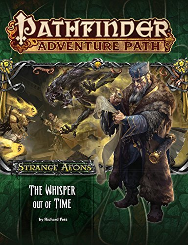 Pathfinder: 112 Strange Aeons - The Whispers/Time