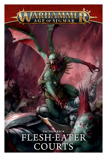 Faction Pack: Flesh-Eaters Courts