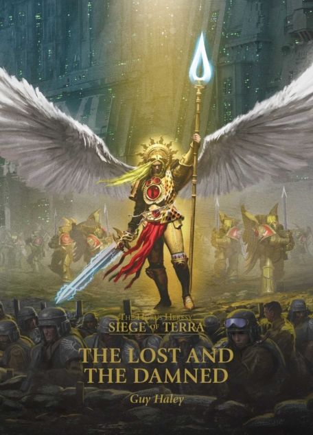 The Lost and the Damned (PB) The Horus Heresy: Siege of Terra Book 2