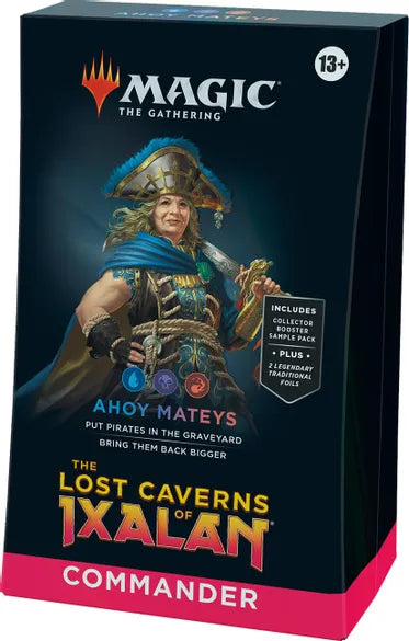 Lost Caverns of Ixalan Commander Ahoy Mateys