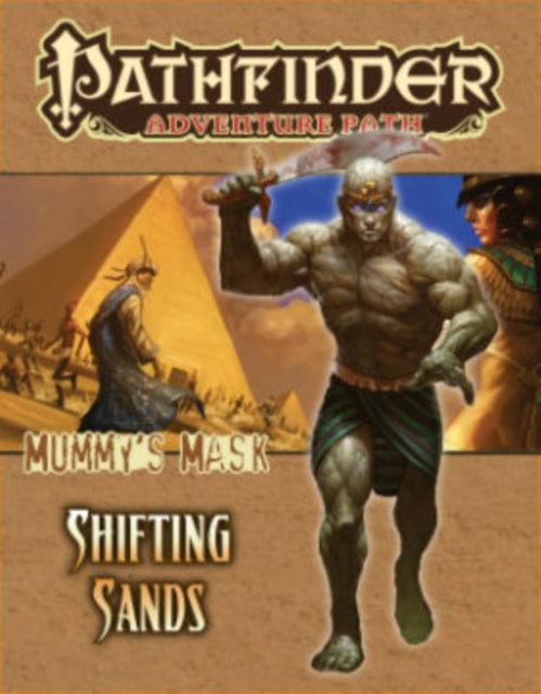 Pathfinder: 081 Mummy's Mask - Shifting Sands