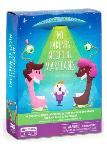My Parents Might Be Martians