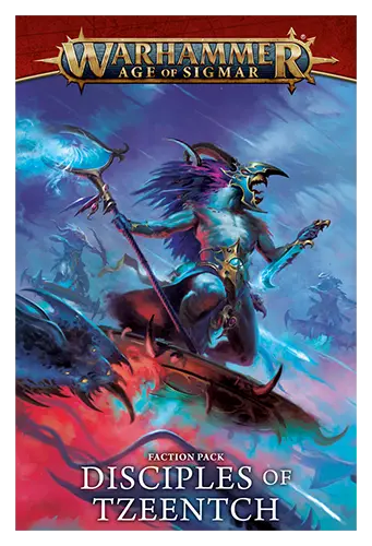 Faction Pack: Disciples of Tzeentch