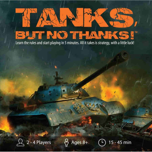 Tanks But No Thanks!