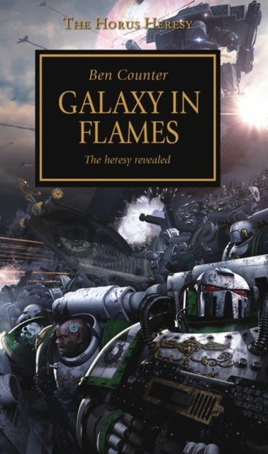Horus Heresy: Galaxy In Flames