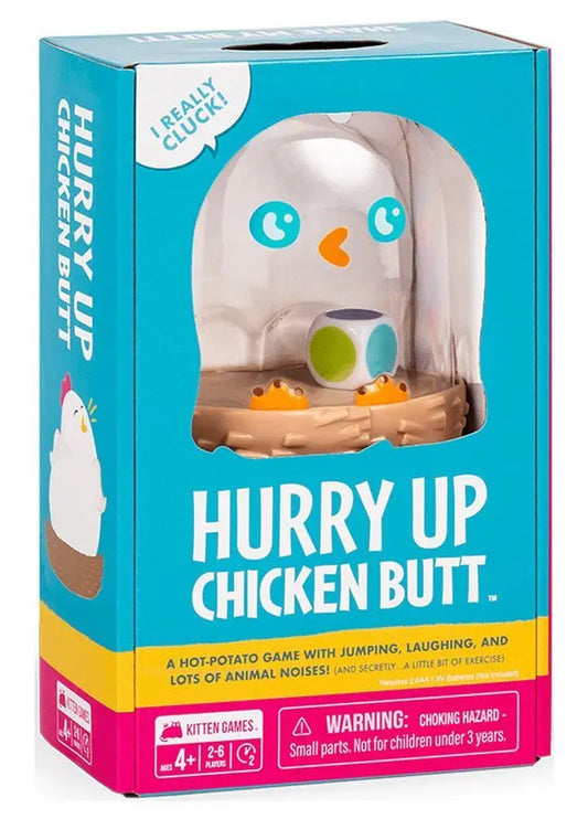 Hurry Up Chicken Butt