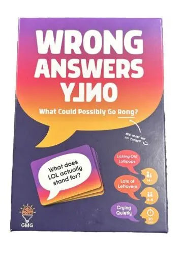 Wrong Answers Only